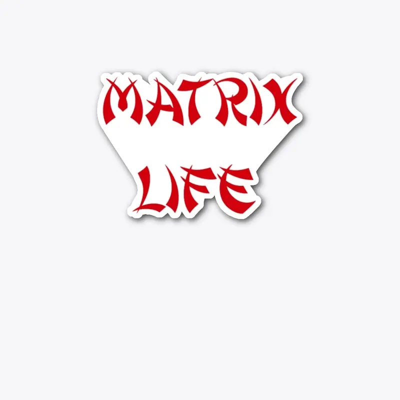 Matrix Life