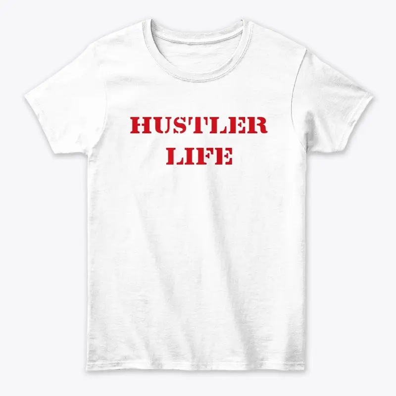 Hustler Life