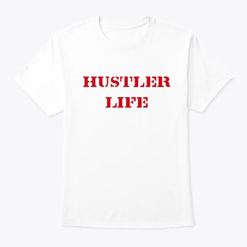 Hustler Life